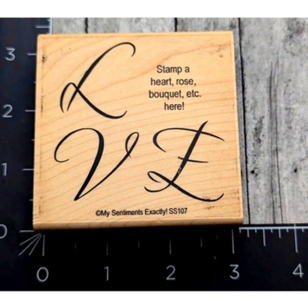 My Sentiments Exactly Love SS107 Rubber Stamp Wood #H109